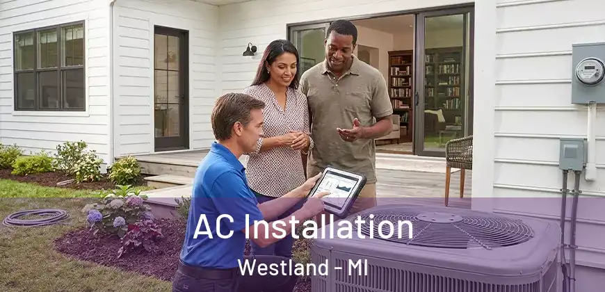  AC Installation Westland - MI